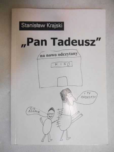 "Pan Tadeusz" na nowo odczytany