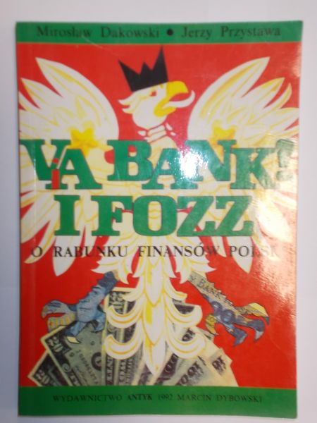 Dakowski Mirosław - Via Bank i FOZZ