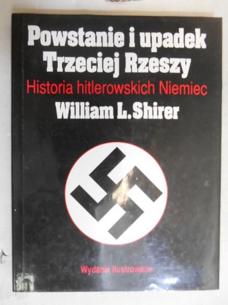 Powstanie i upadek Trzeciej Rzeszy