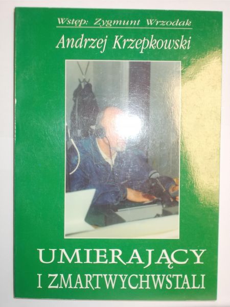 Umierający i zmartwychwstali