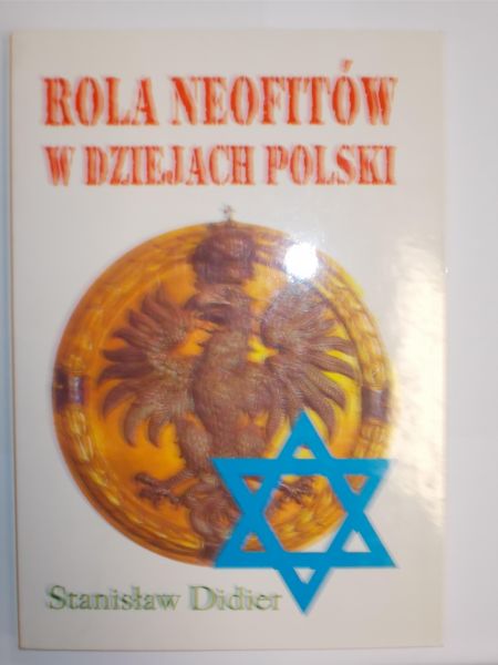 Rola neofitów w dziejach Polski