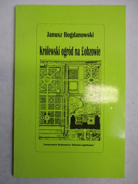 Królewski ogród na Łobzowie