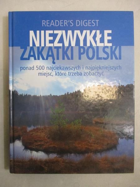 Niezwykłe zakątki Polski, Readers Digest