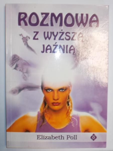 Rozmowa z wyższą jaźnią