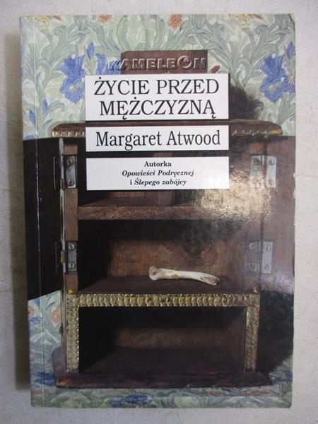 Atwood Margaret - Życie przed mężczyzną