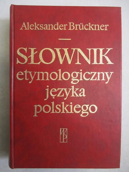 Słownik etymologiczny języka polskiego