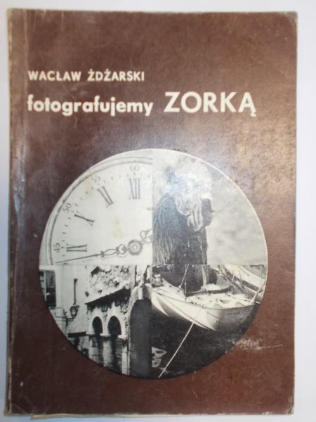 Fotografujemy Zorką