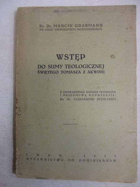 Wstęp do sumy teologicznej świętego Tomasza z Akwinu, 1935 r.