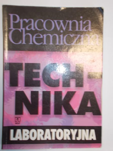 Pracownia chemiczna. Technika laboratoryjna