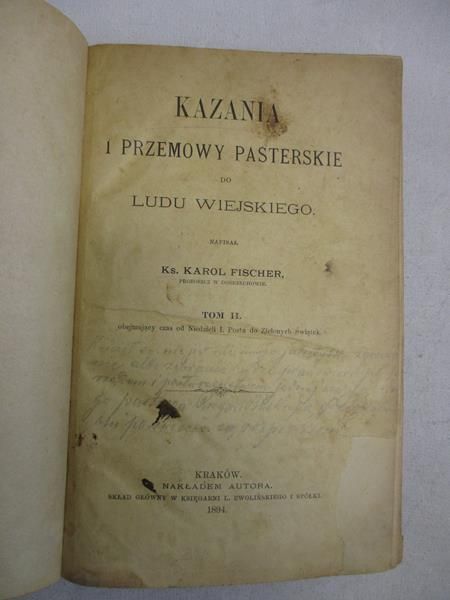 Fischer Karol Józef - Kazania i przemowy pasterskie do ludu wiejskiego t. II, 1894 r.
