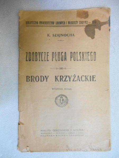 Zdobycze pługa polskiego, [1922 r.]