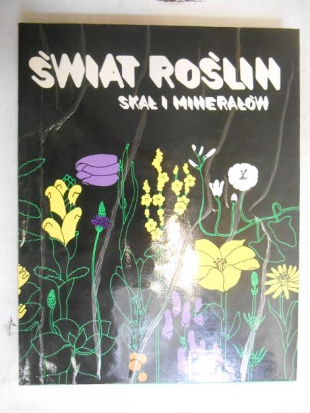 Świat roślin, skał i minerałów