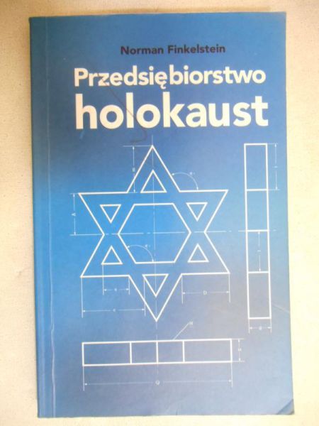Finkelstein Norman - Przedsiębiorstwo holokaust