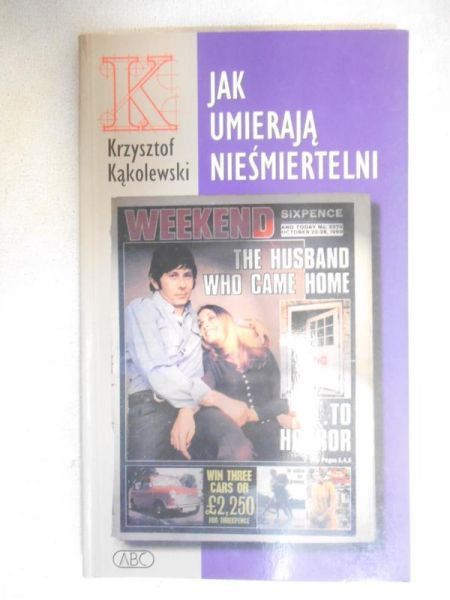 Jak umierają nieśmiertelni