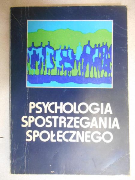 Lewicka Maria (red.) - Psychologia spostrzegania społecznego