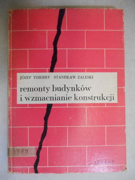Remonty budynków i wzmacniania konstrukcji