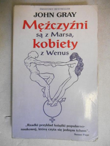 Gray John - Mężczyźni są z Marsa, kobiety z Wenus