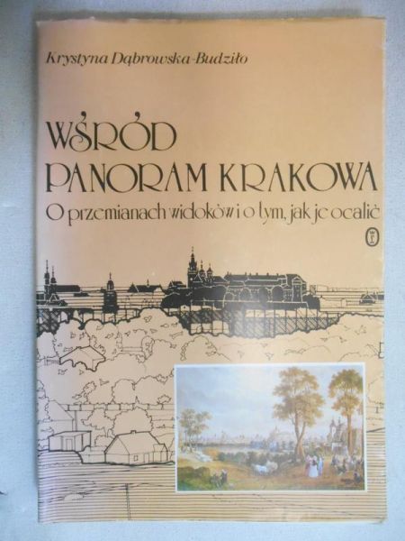 Wśród panoram Krakowa