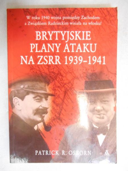 Brytyjskie plany ataku na ZSRR 1939-1941