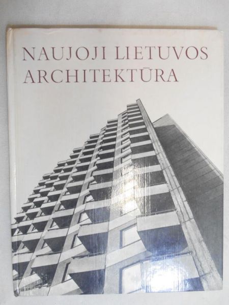 Naujoji Lietuvos Architektura