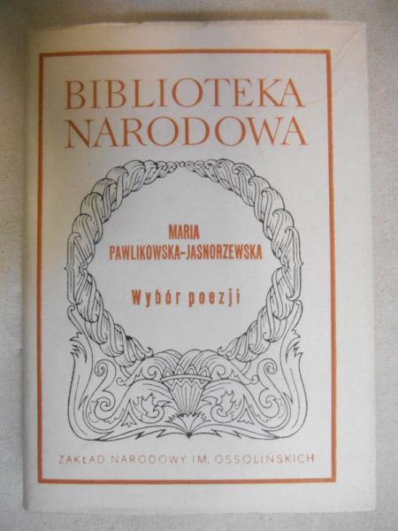 Pawlikowska - Jasnorzewska Maria - Wybór poezji