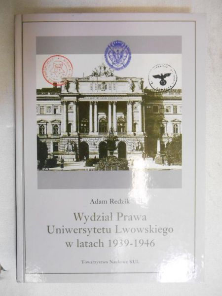 Wydział Prawa Uniwersytetu Lwowskiego w latach 1939-1946