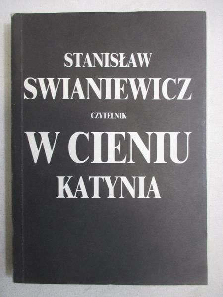 W cieniu Katynia