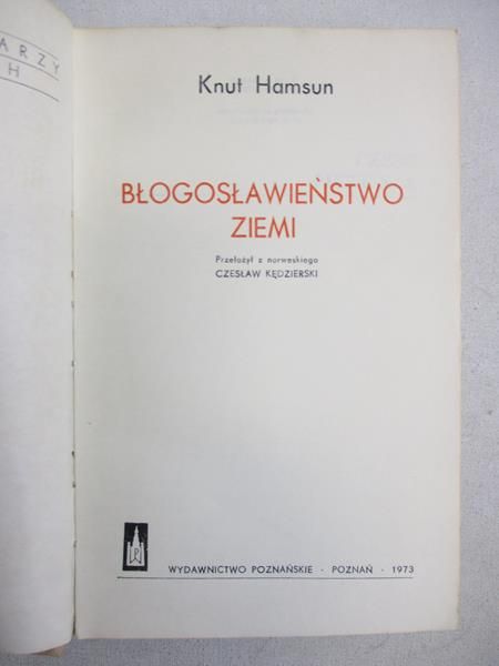 Hamsun Knut - Błogosławieństwo ziemi