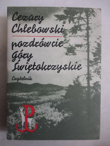 Pozdrówcie Góry Świetokrzyskie