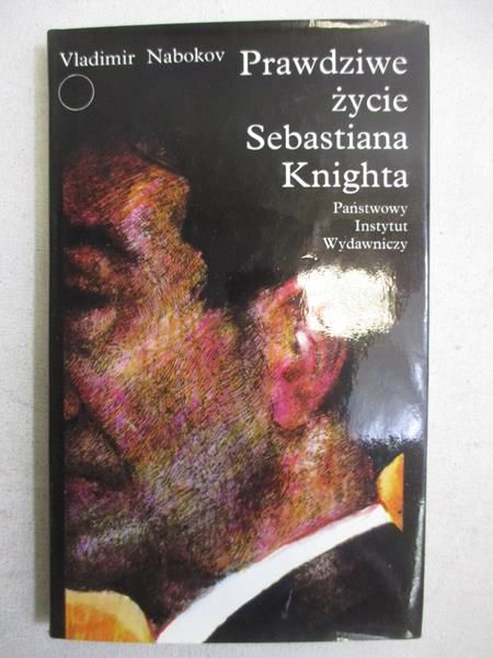 Nabokov Vladimir - Prawdziwe życie Sebastina Knighta