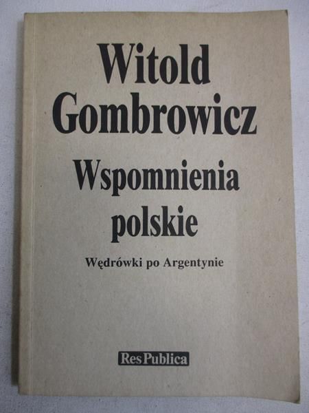 Wspomnienia polskie: Wędrówki po Argentynie