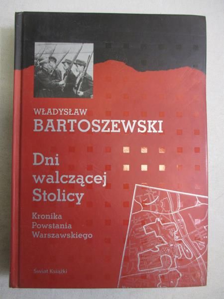 Bartoszewski Władysław - Dni walczącej stolicy