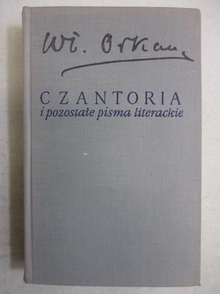 Czantoria i pozostałe pisma literackie