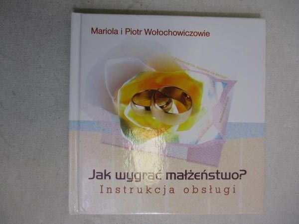 Jak wygrać małżeństwo?