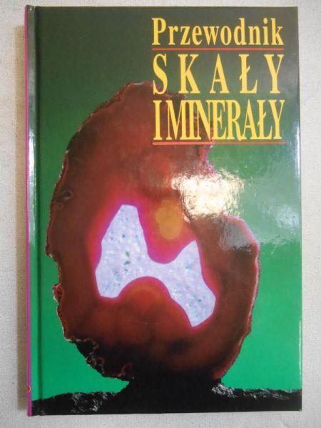 Bauer Jaroslav - Przewodnik skały i minerały