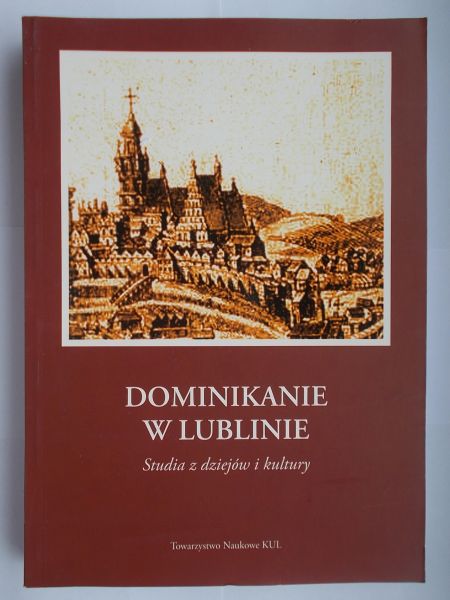 Dominikanie w Lublinie