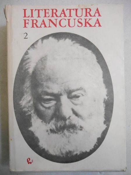 Adam Antoine (red.) - Literatura francuska, t. 2