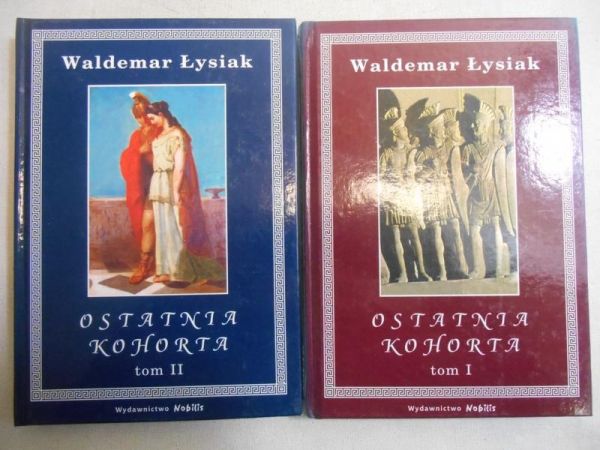 Ostatnia kohorta, tom I i II
