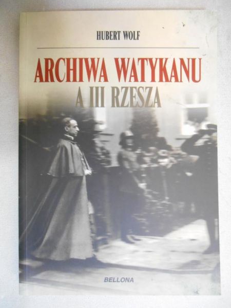 Archiwa Watykanu a III Rzesza