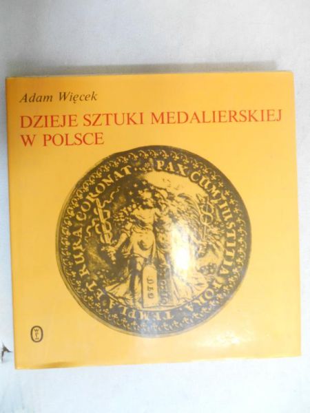 Dzieje sztuki medalierskiej w Polsce