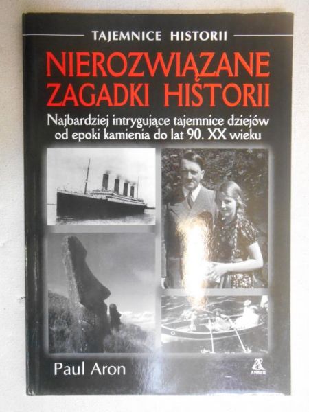 Aron Paul - Nierozwiązane zagadki historii