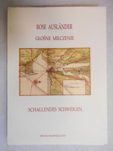 Auslander Rose - Głośne milczenie