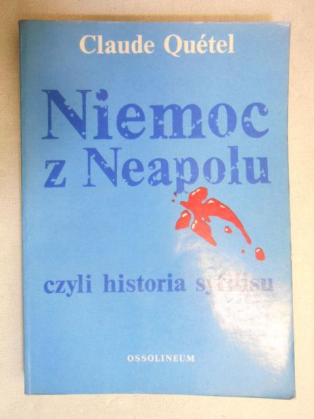 Niemoc z Neapolu, czyli historia syfilisu