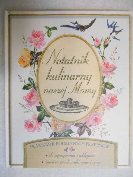 Notatnik kulinarny naszej mamy