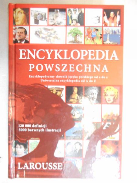 Michałowski Tomasz (red.) - Encyklopedia powszechna Larousse
