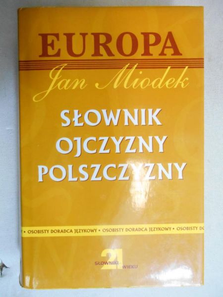 Słownik ojczyzny polszczyzny