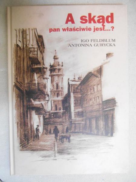 A skąd pan właściwie jest…?