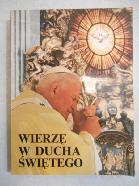 Wierzę w ducha świętego