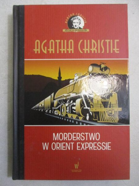 Agatha Christie - Morderstwo w Orient Expresie
