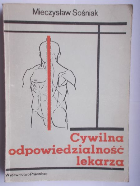 Cywilna odpowiedzialność lekarza